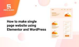 How to make single page website using Elementor & WordPress